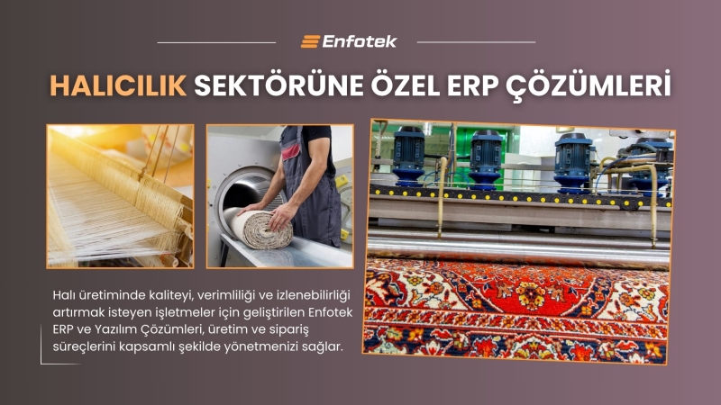 HALICILIK SEKTÖRÜNE ÖZEL ERP ÇÖZÜMLERİ