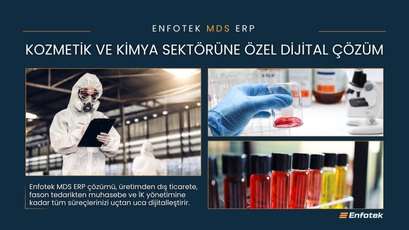 KOZMETİK VE KİMYA SEKTÖRÜNE ÖZEL DİJİTAL ÇÖZÜM